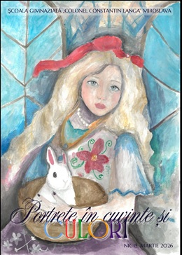 „Portrete în cuvinte și culori” nr. 15 - 2026 scoala-cl-miroslava.ro